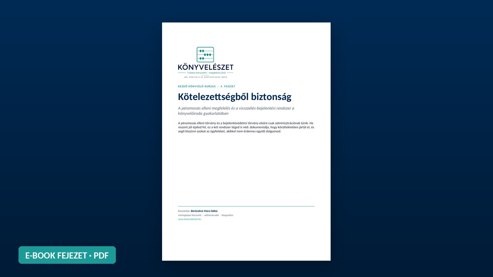 Kezdő Könyvelő Kurzus, 4. fejezet: Kötelezettségből biztonság