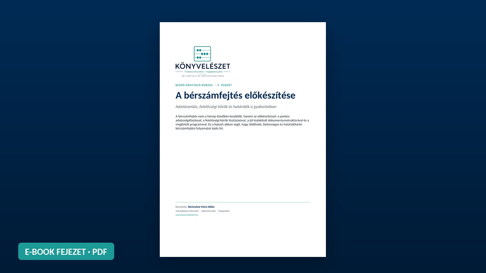Kezdő Könyvelő Kurzus, 9. fejezet: A bérszámfejtés előkészítése