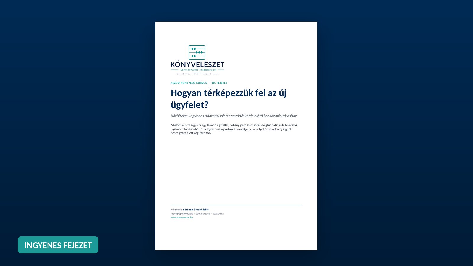 Kezdő Könyvelő Kurzus, 10. fejezet: Hogyan térképezzük fel az új ügyfelet?